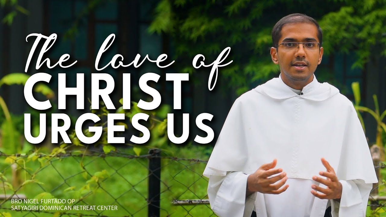 The love of Christ urges us | Bro Nigel Furtado OP | Luk 10;1-12,17-20 #avemaria