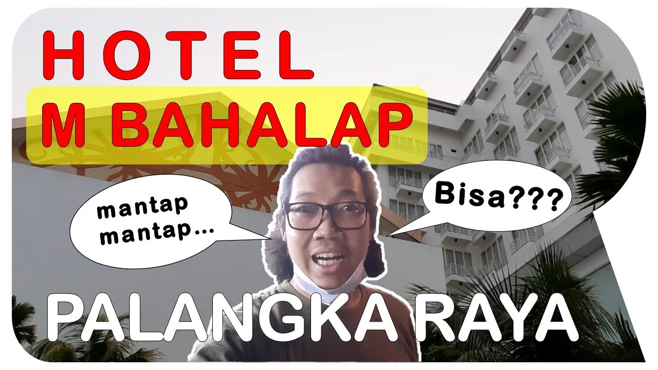 Hotel Palangka Raya, M Bahalap Hotel Mantap...Mantap ‼️ Minibar Gratis ✔ | ROMODHI Channel