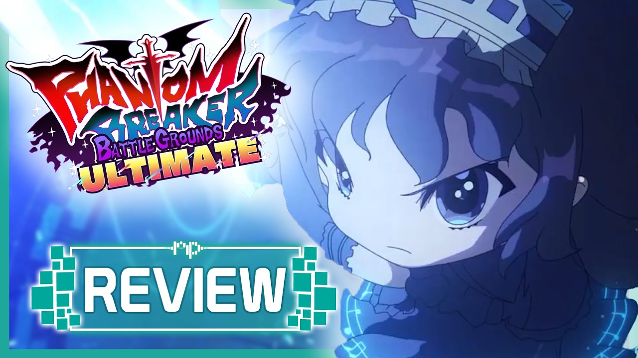 Phantom Breaker: Battlegrounds Ultimate Review – Revenge of the Visual Novel Protags