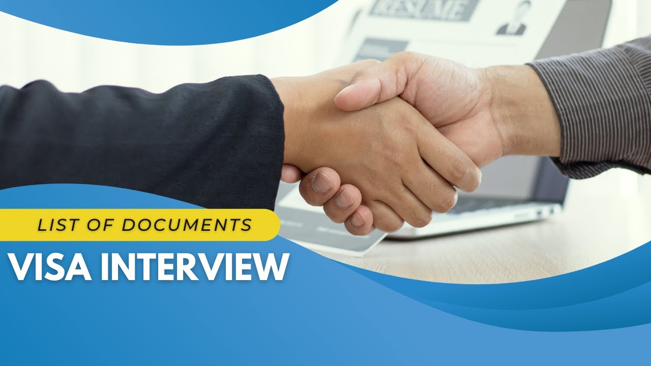 Complete Checklist of Required and Supporting Documents for Visa Interview | H1b