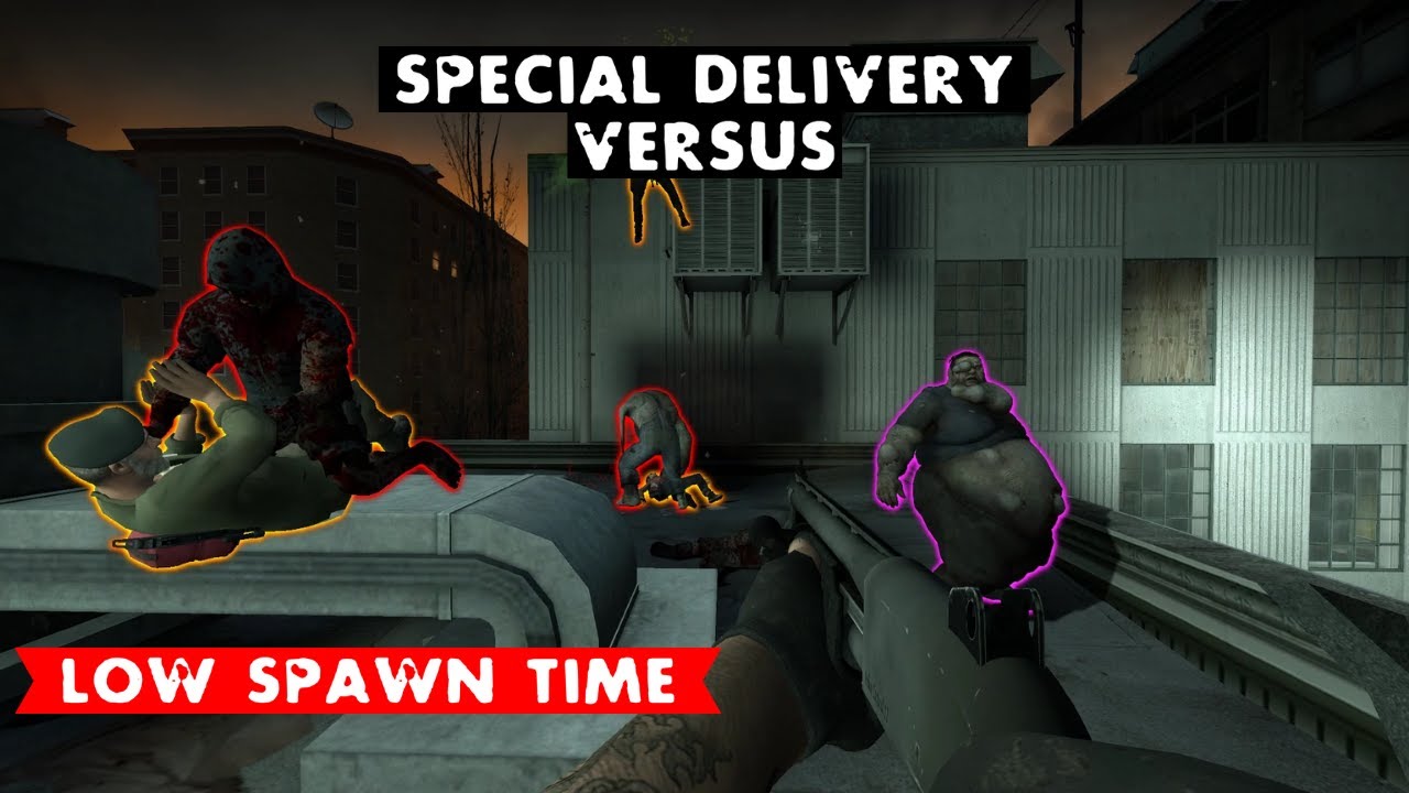 LEFT 4 DEAD 2 - SPECIAL DELIVERY VERSUS - DEAD AIR #2