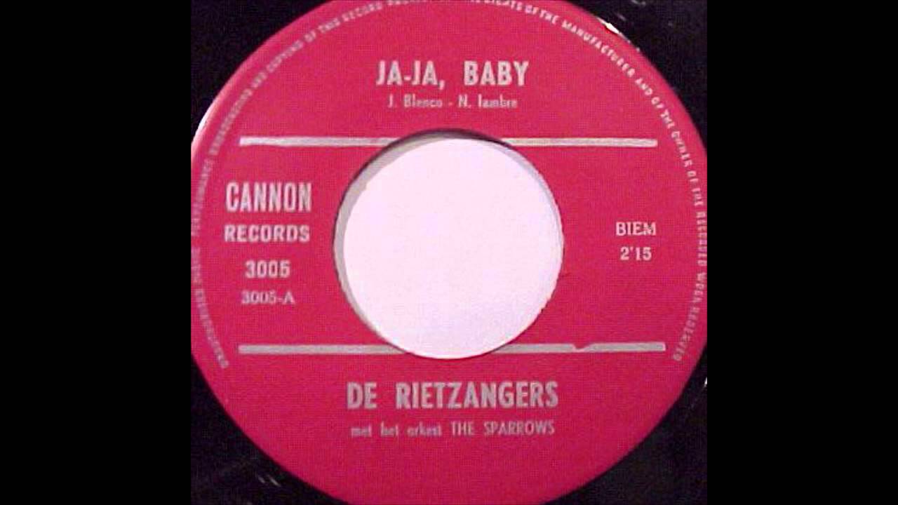 De Rietzangers - Ja Ja Baby