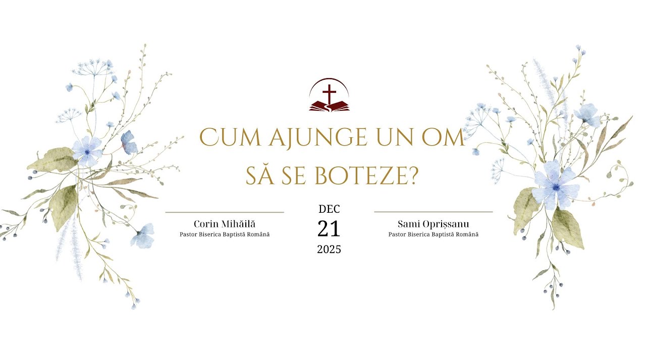 Cum ajunge un om să se boteze? - FA 8:26-44