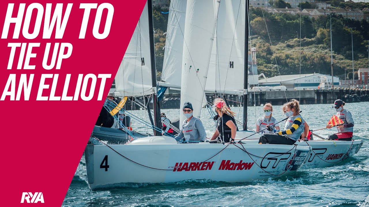 HOW TO SECURELY TIE UP AN ELLIOT  - Introduction to Small Keelboat Sailing