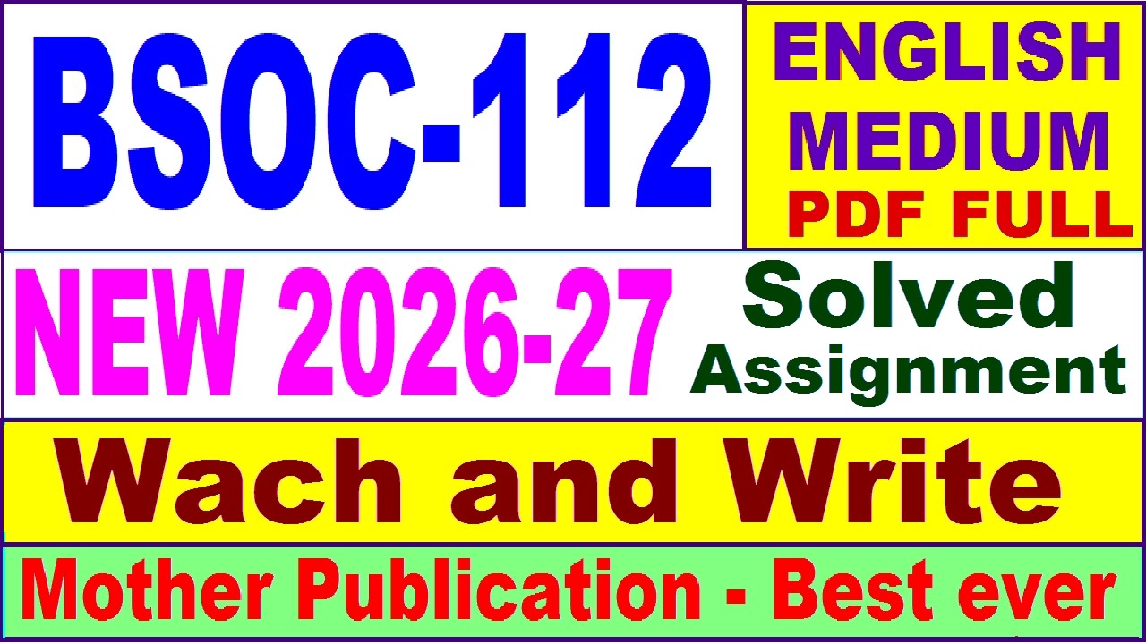 BSOC 112 solved assignment 2026-27 in English || bsoc 112 solved assignment 2027 || ignou bsoc112