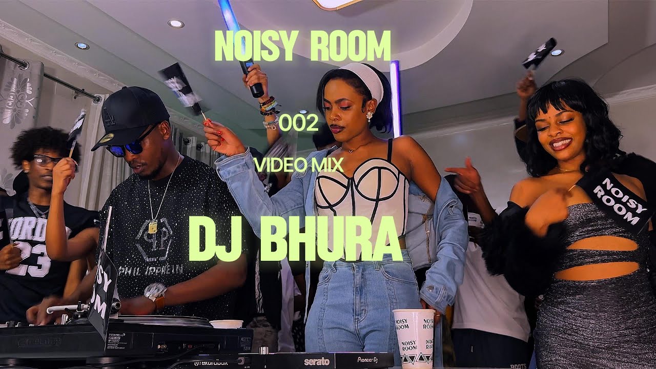 002 NOISY ROOM (2025 Live Afrobeat & Amapiano Mix by DJ Bhura)