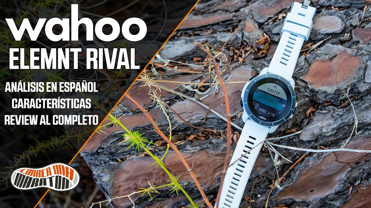Wahoo ELEMNT RIVAL | Review en español, funciones, rendimiento GPS y comportamiento