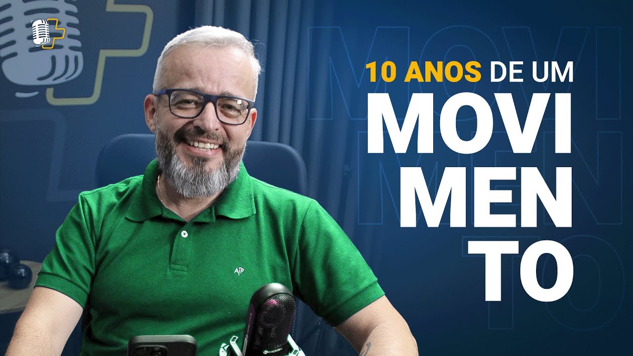 10 ANOS DE UM MOVIMENTO- JUNTOS POD+