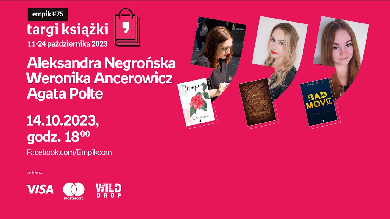 Aleksandra Negrońska, Weronika Ancerowicz, Agata Polte – Targi Książki Empiku 14.10.2023 g.18:00