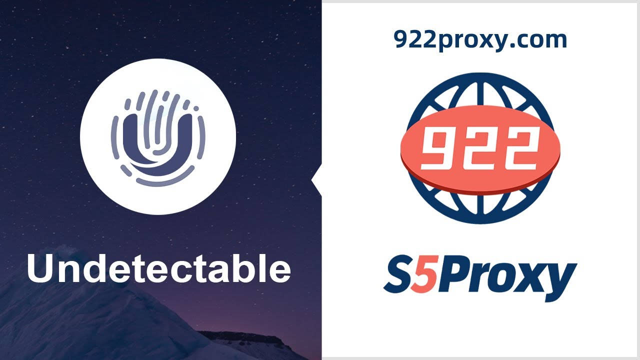 How to Setup 922S5Proxy with Antidetect Undetectable Browser for Enhanced Online Privacy