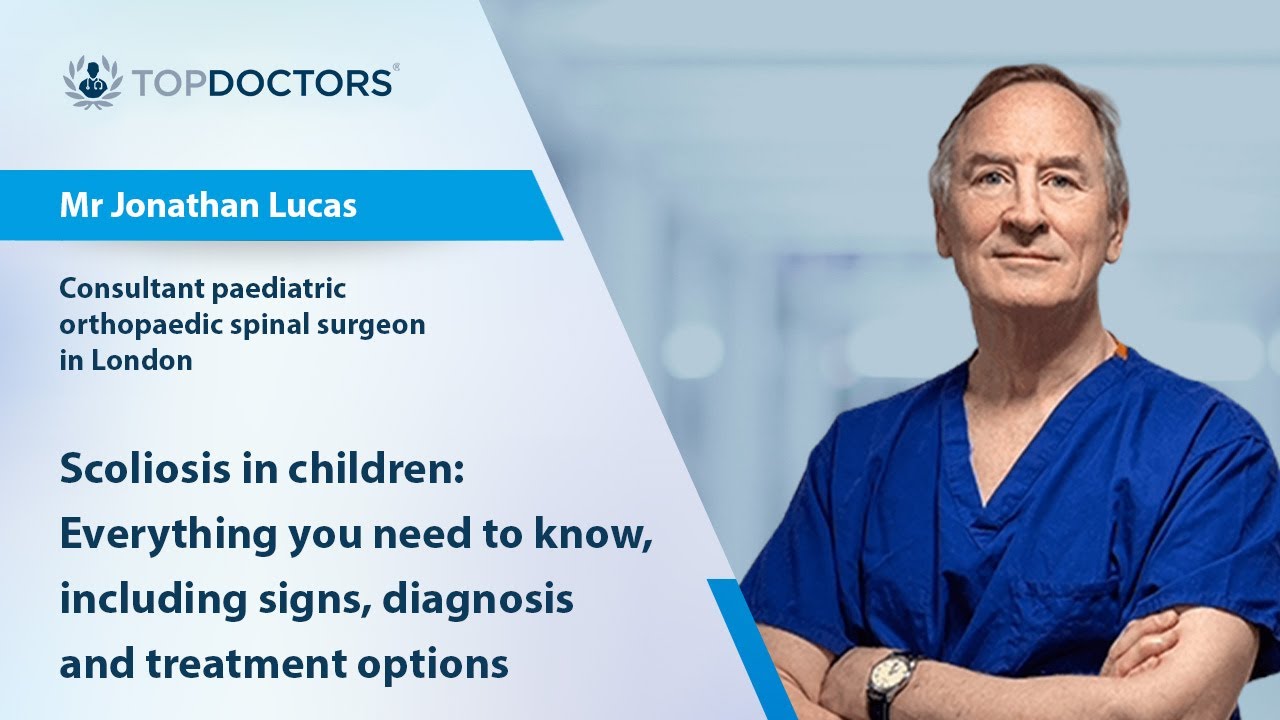 Scoliosis in children: All you need to know, including signs, diagnosis and treatment - Online video