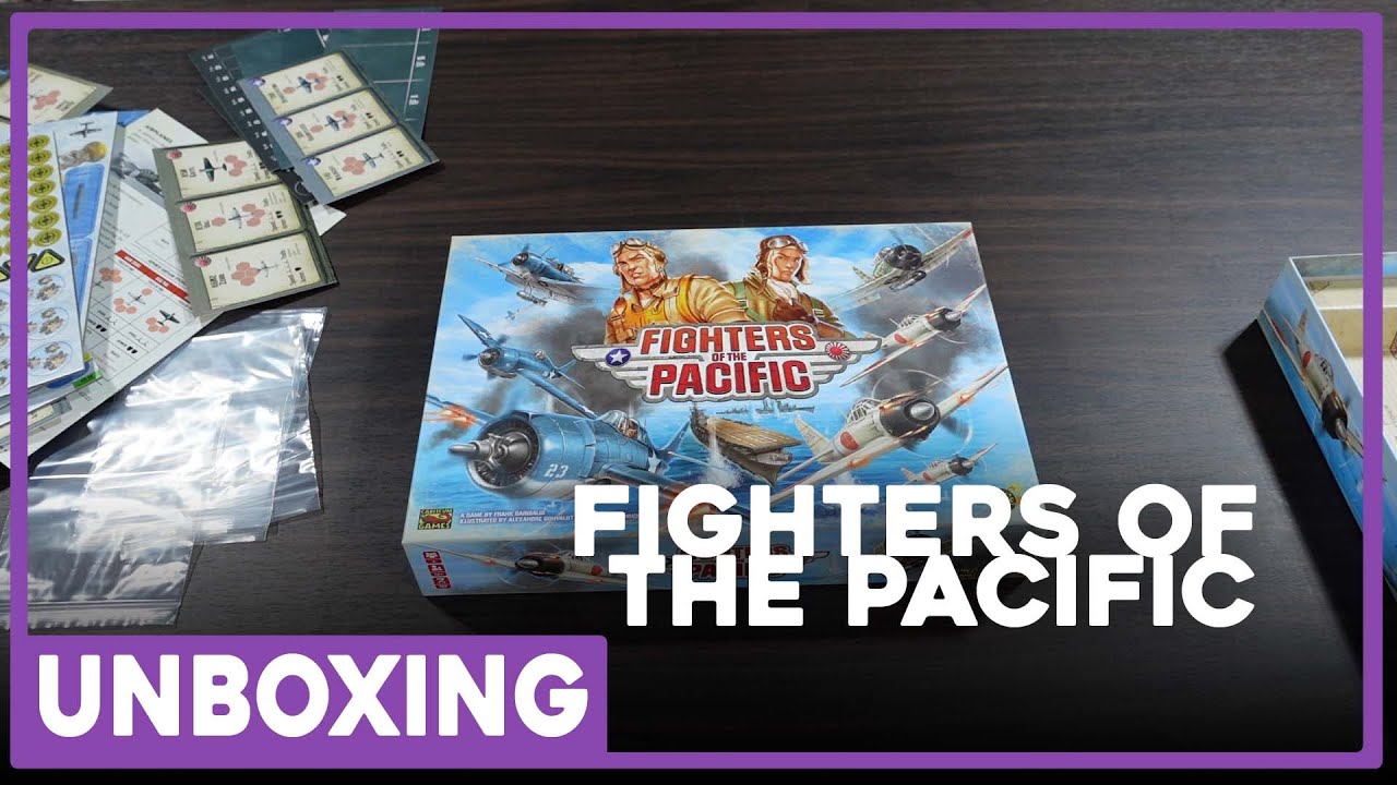 Unboxing | Fighters of the Pacific | Capsicum Games | The Players' Aid