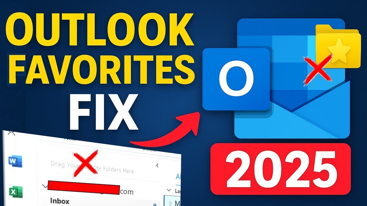 Outlook Favorites Missing? Permanent Fix for Classic Outlook (2025 Step-by-Step Guide)