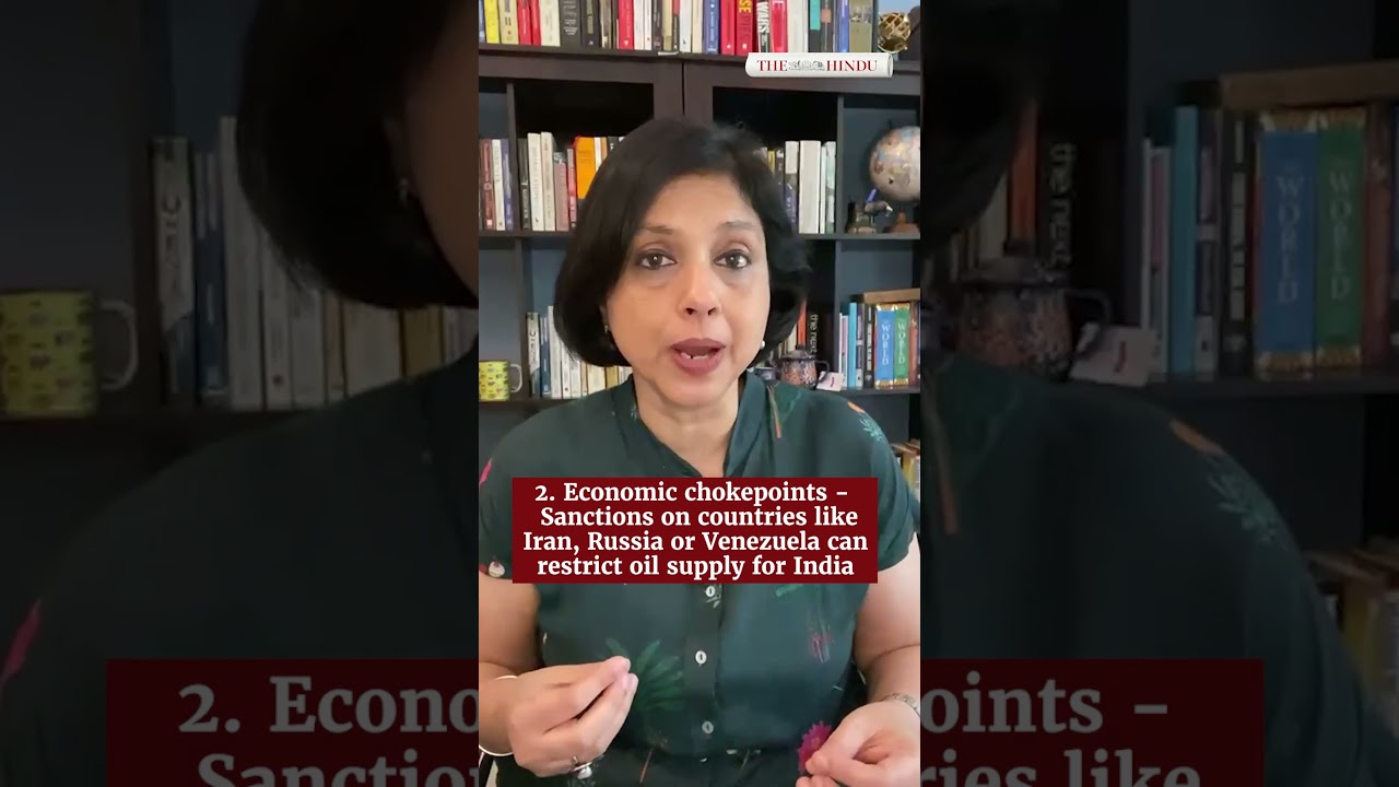 India&rsquo;s 3 biggest energy security chokepoints | Worldview