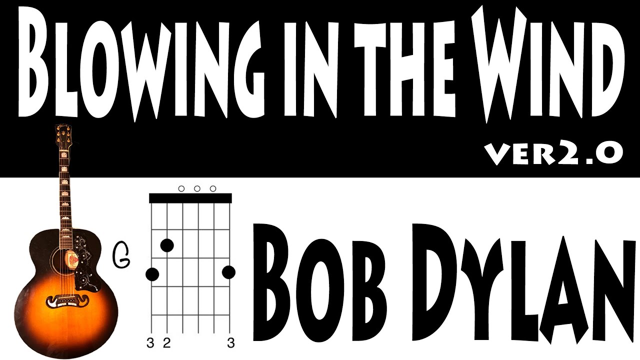 Blowing in the Wind Bob Dylan Guitar Lesson Chords ver2.0