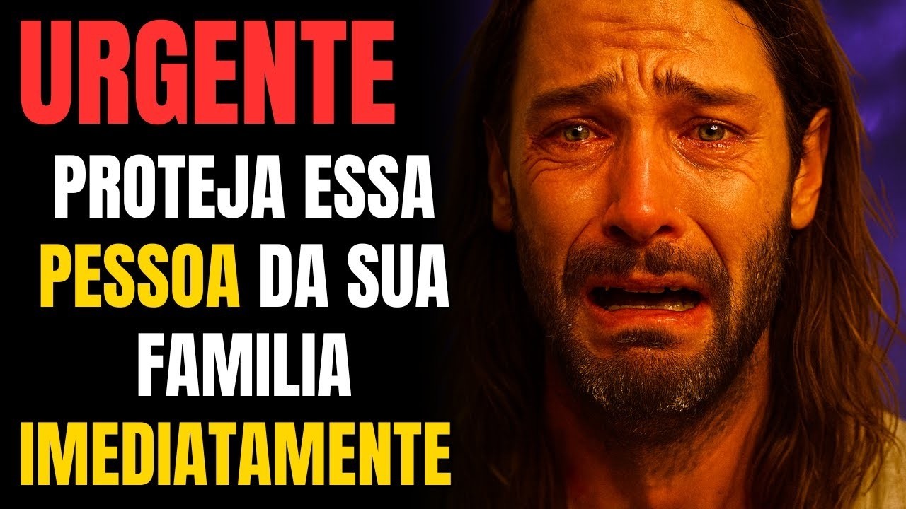 DEUS CHOROU E TE DISSE- Proteja um familiar antes que seja tarde!