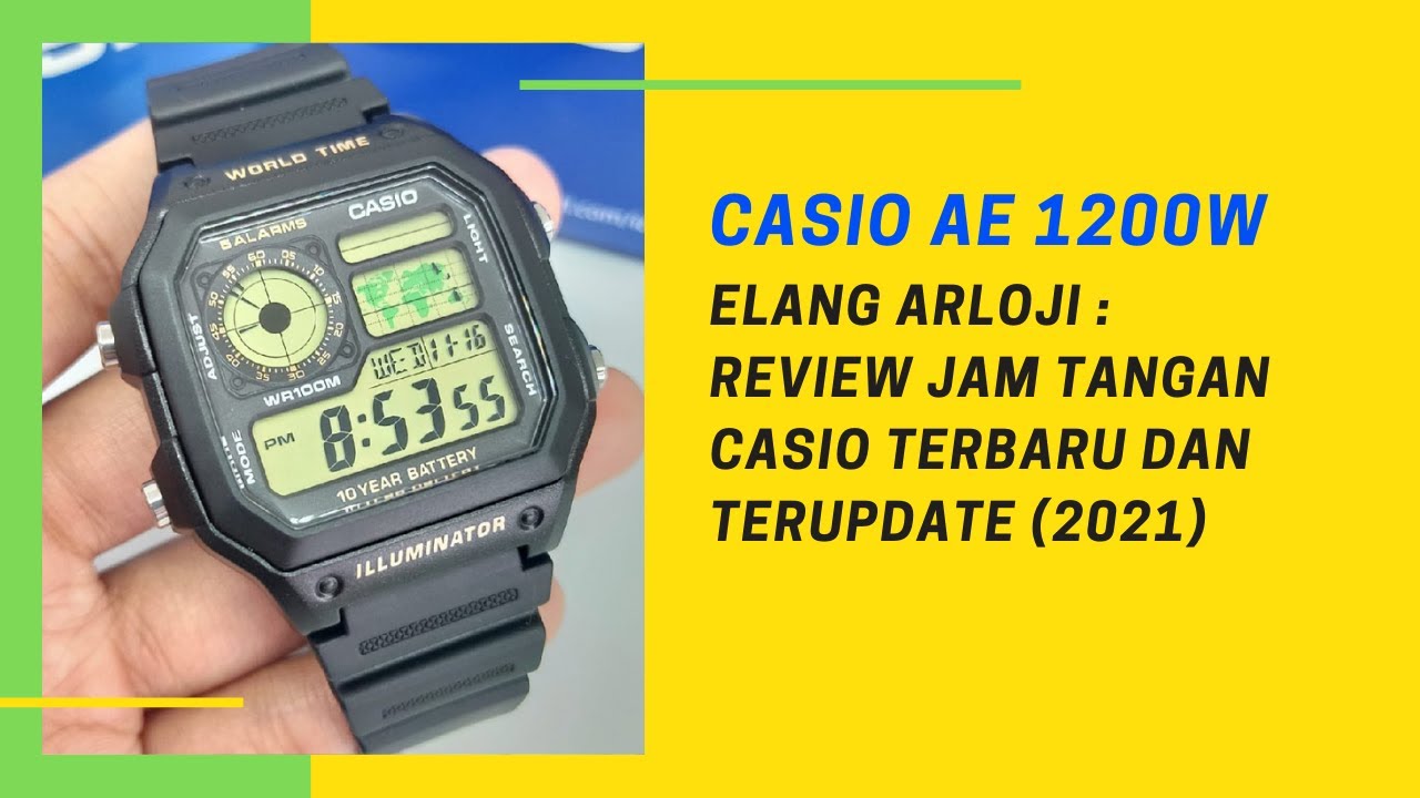 CASIO AE1200 : JAM CASIO DIGITAL SEPANJANG MASA (2021)