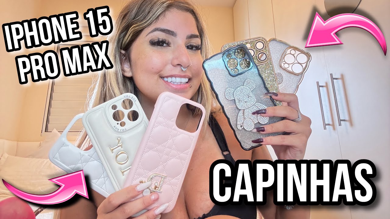 MINHAS CAPINHAS DO IPHONE 15 PRO MAX
