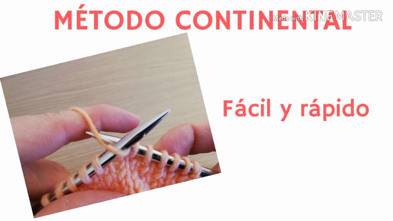 Tejer método continental fácil y rápido #tejeradosagujas #metodocontinental