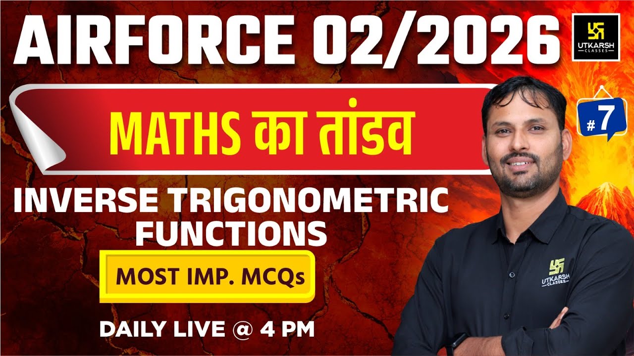Airforce 2025 | Airforce X Group Maths | Inverse Trigonometric Functions | Ravikant Sir