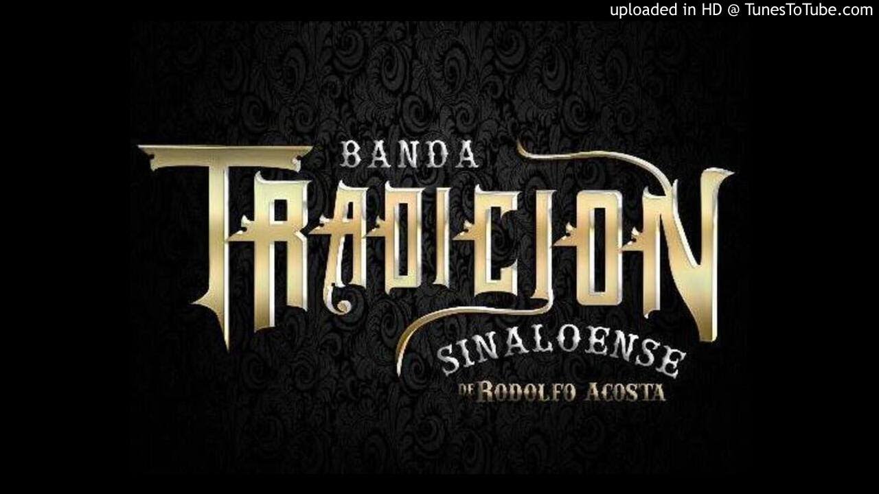 Banda Tradicion Sinaloense - La Novia Del Pajarillo & El Corral De Piedra