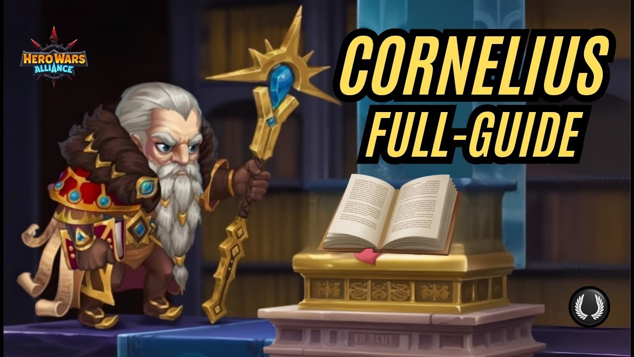 Hero Wars Alliance Cornelius Guide