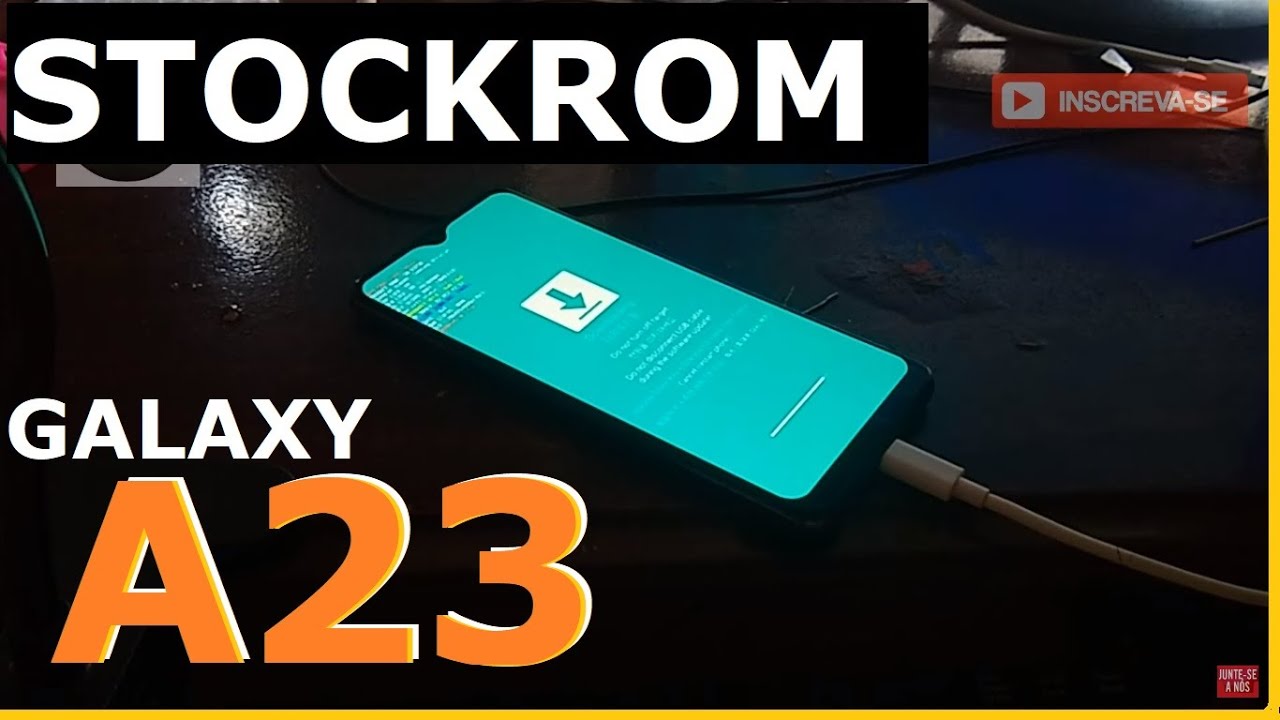 Baixar e Instalar Stock Rom Galaxy A23 SM-A235M Atualizada - Recuperar Samsung A23 Rápido & Fácil