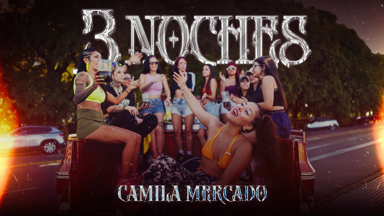Camila Mercado - Tres Noches (Video Oficial)