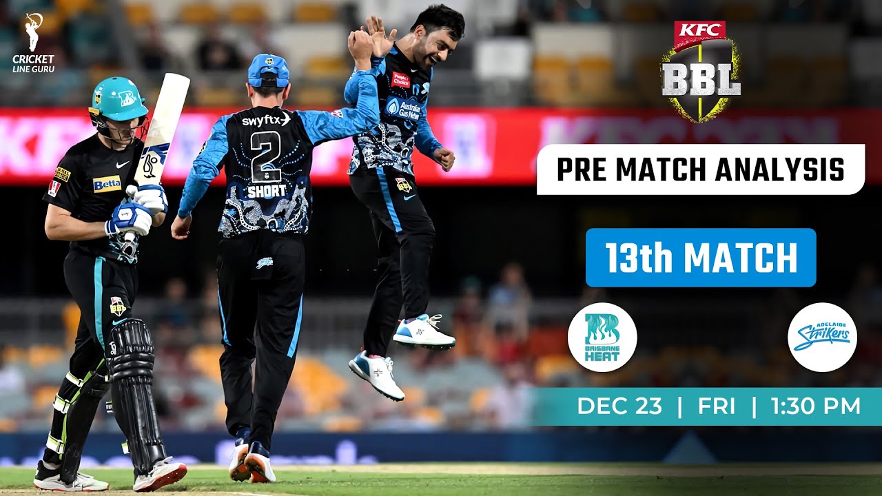 Brisbane Heat vs Adelaide Strikers 13th Match PREDICTION Who Will Win? BRH vs ADS Preview #bbl2022