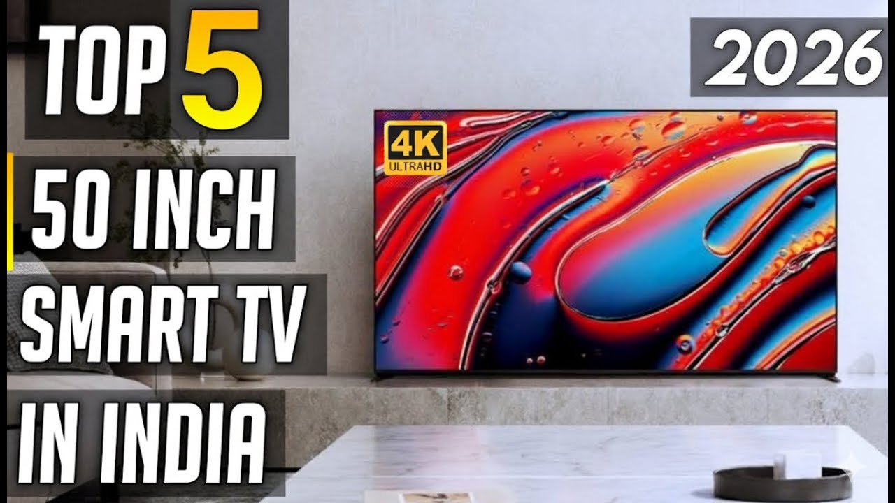 Best 50 inch 4k tv in india 2026 ｜ best 50 inch 4k smart tv in india 2026