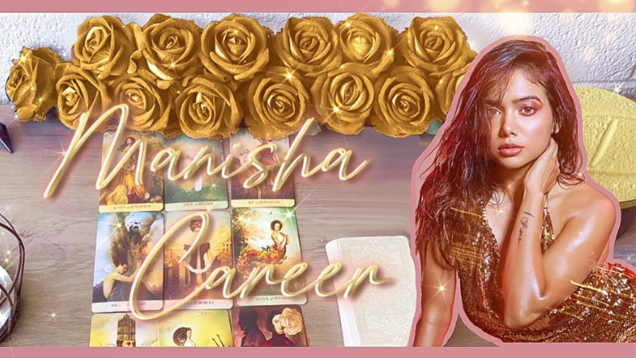 Manisha Tarot Reading | Career currently & in the next 6 months 💕✨