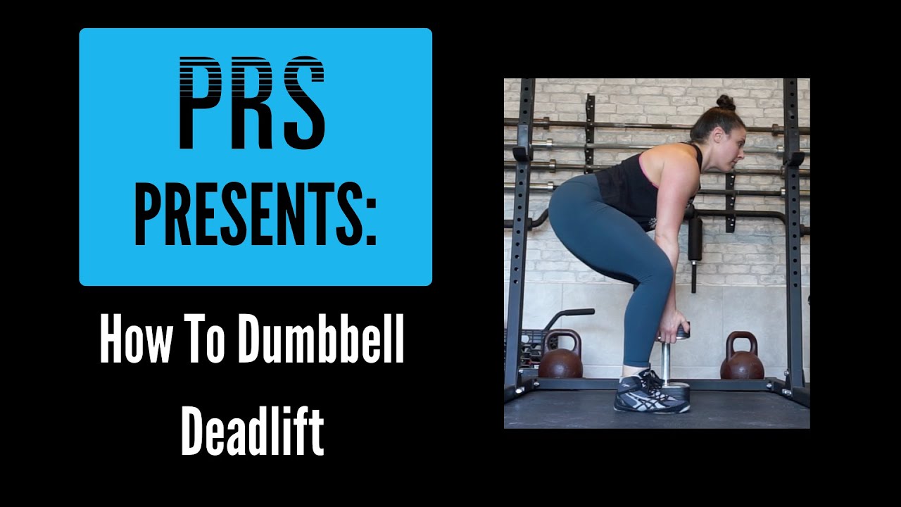 How To Dumbbell Deadlift