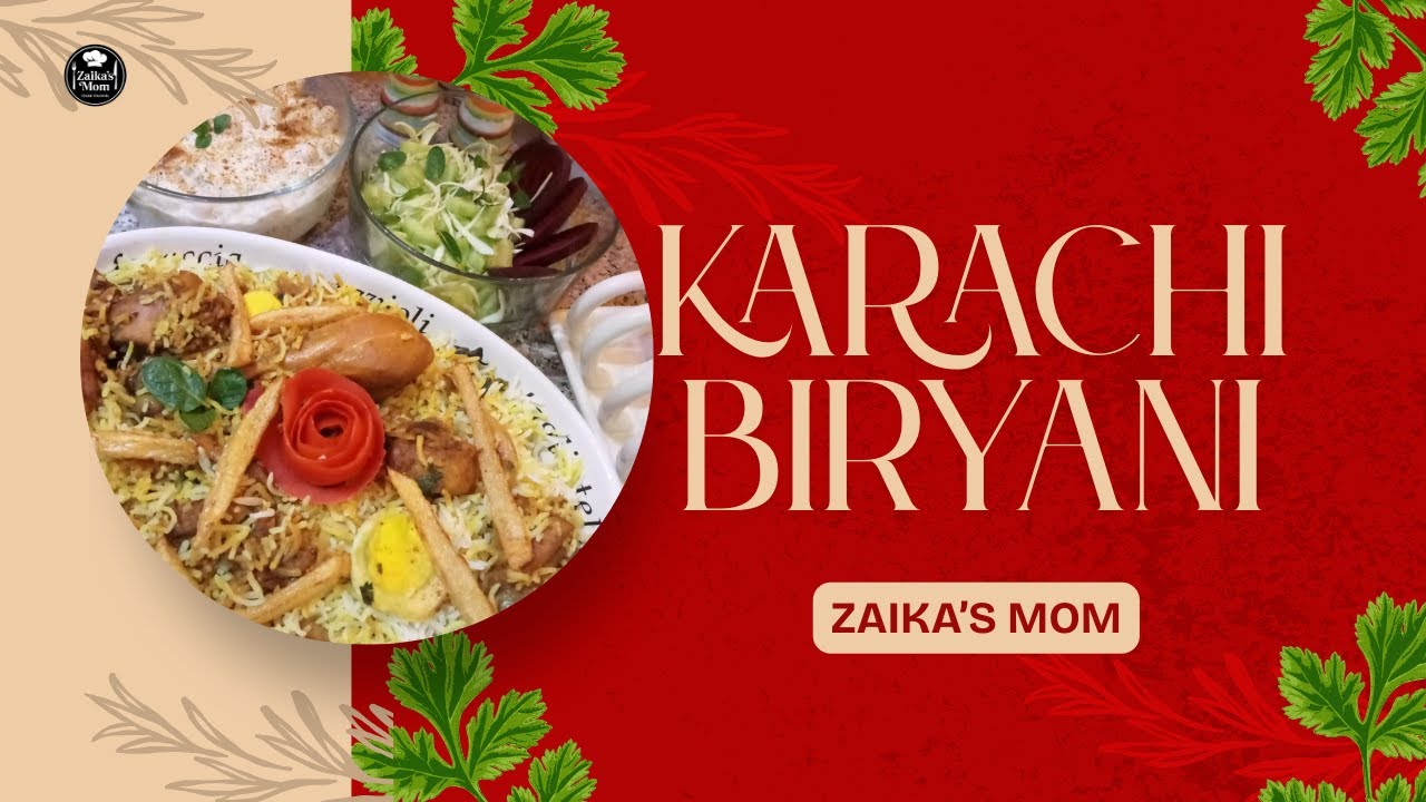 Karachi Biryani Recipe |Spicy Chicken Biryani by Zaika’s Mom