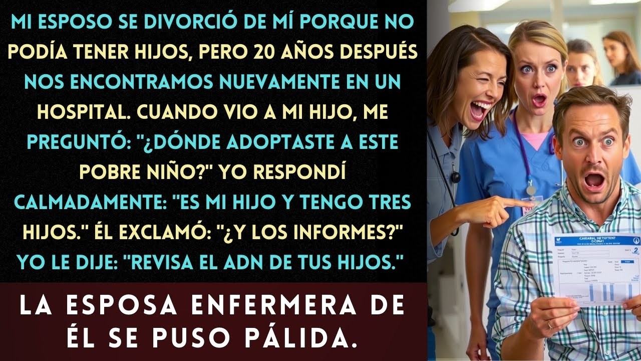 Mi esposo se divorció de mí por ser infértil pero años después, sus informes de ADN lo sorprendie