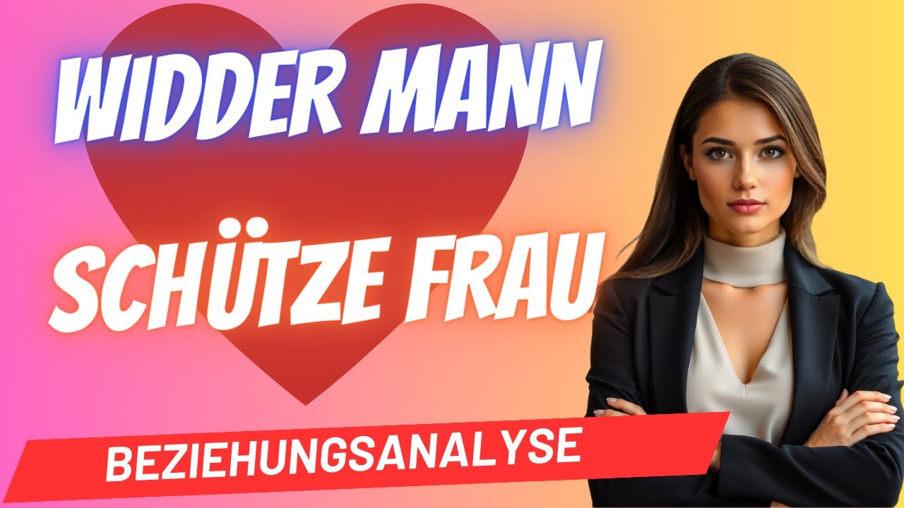 Widder-Mann und Sch&uuml;tze-Frau Beziehungsanalyse