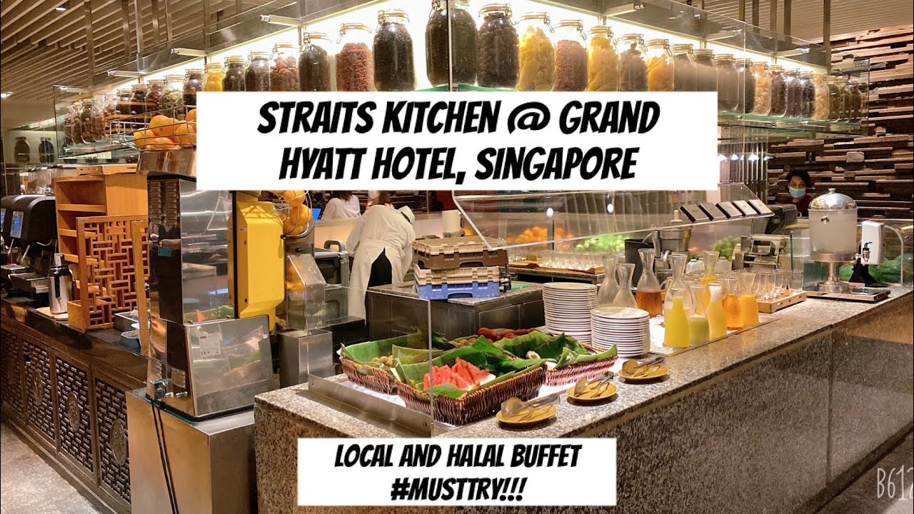 Straits Kitchen | Grand Hyatt | Halal Buffet | Singapore | Local Food | Tourist | Food | Shifana