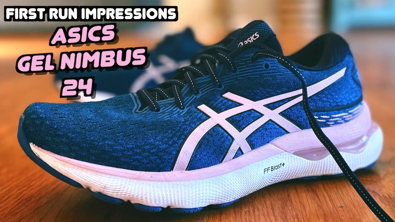 FIRST RUN IMPRESSIONS: ASICS GEL NIMBUS 24