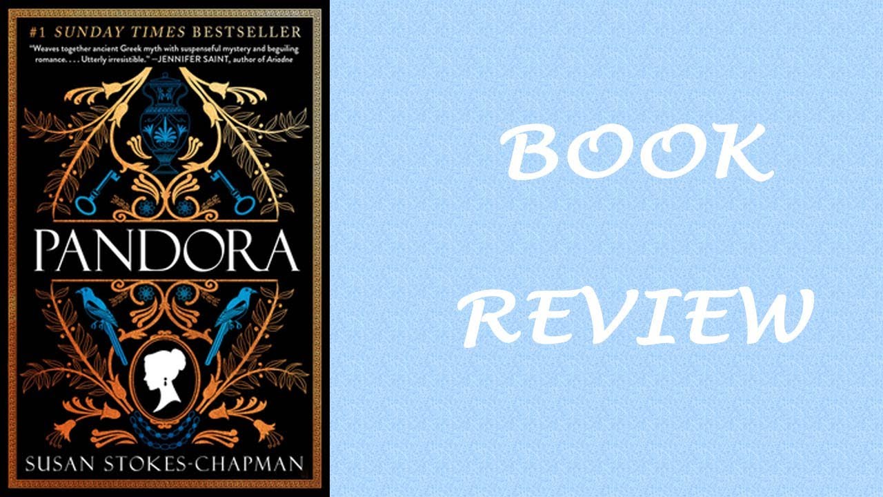 Book Review: Pandora by Susan Stokes-Chapman