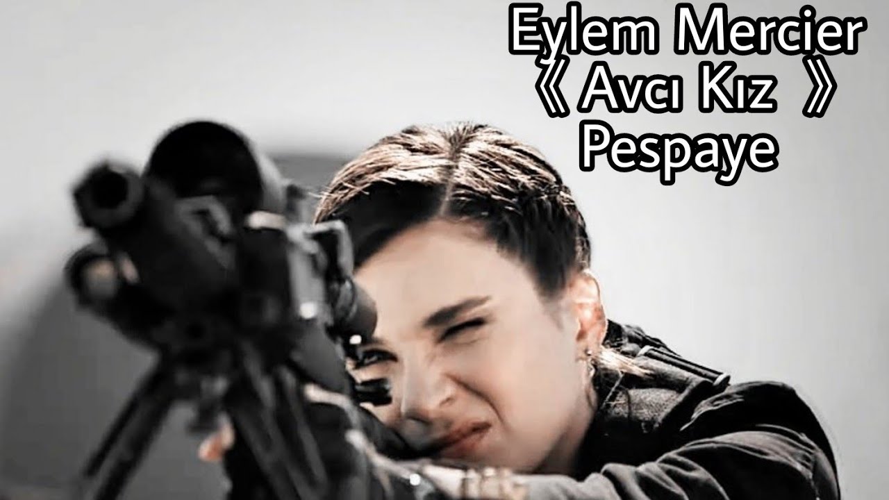 Eylem Mercier|Avcı Kız| Pespaye
