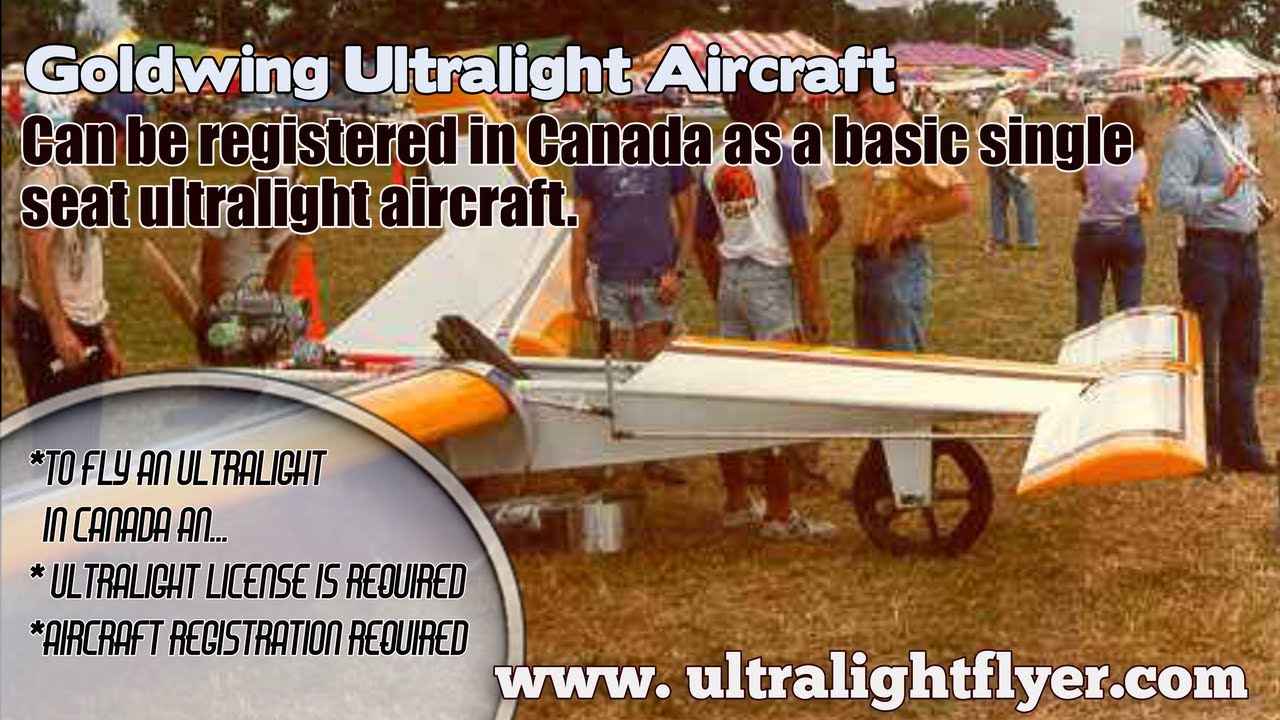 Goldwing, Canadian Single Seat Composite Ultralight Aircraft