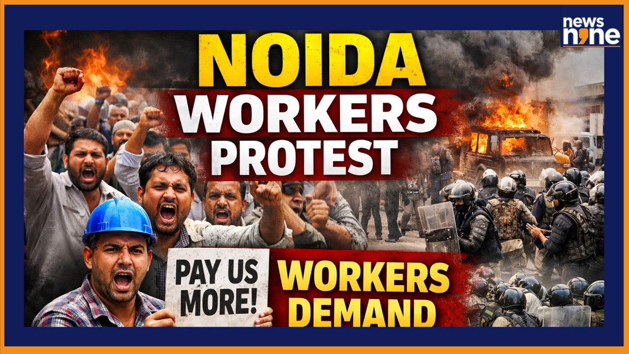 LIVE: Noida Wage Protest Turns Out of Control | Cars Burnt, Roads Blocked in Industrial Chaos