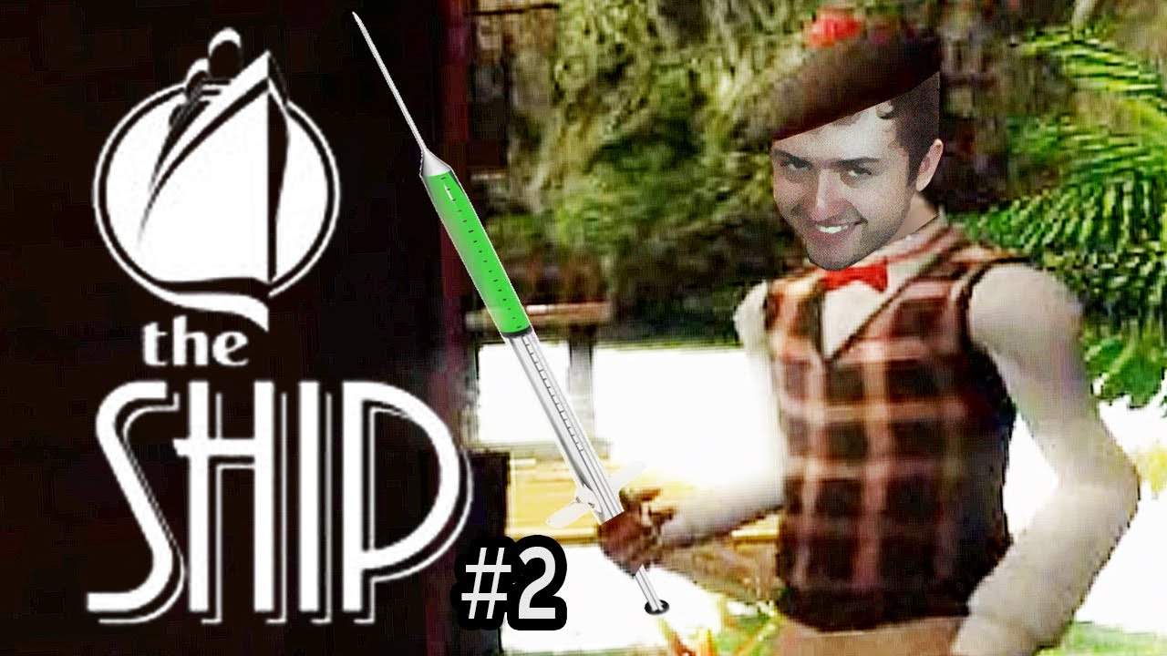 TAKE YER DRUGS! (The Ship w/ Friends)