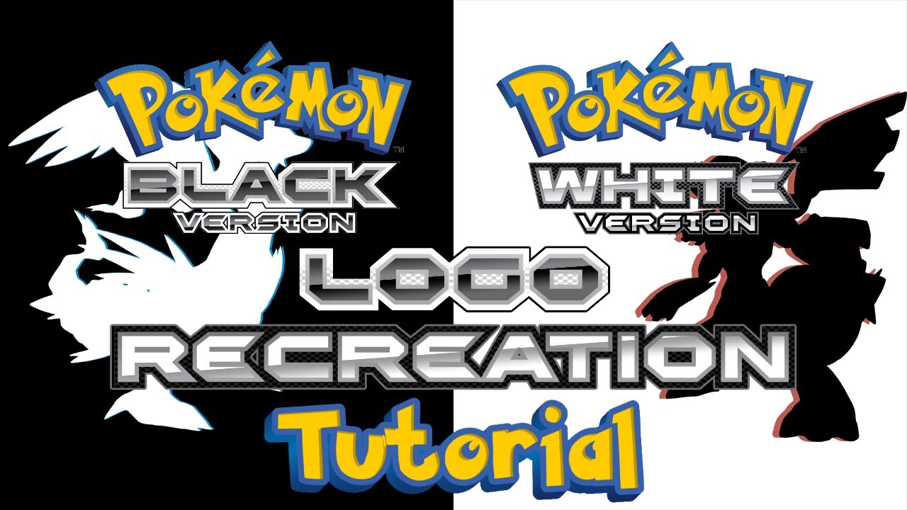 How to make Pok&eacute;mon Black/White Logo! (TUTORIAL)