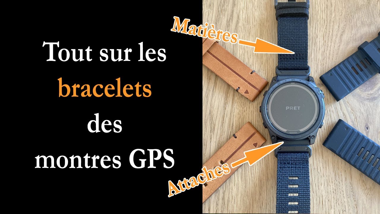 Tout sur les bracelets des montres GPS (Garmin, Coros, Suunto, Polar, etc)