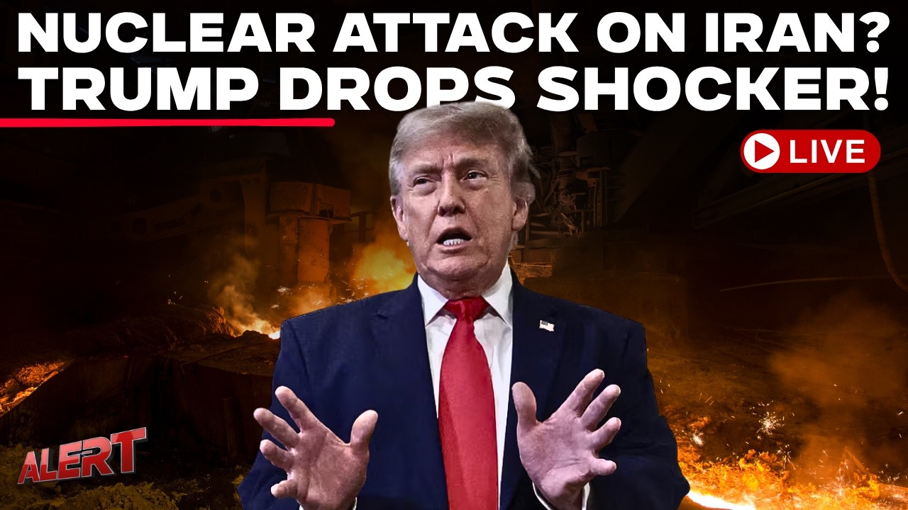 Donald Trump LIVE | Nuclear Attack on Iran? Trump's Shocking Warning Sparks Global Alarm | Iran War