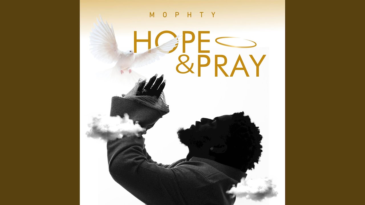 Hope And Pray
