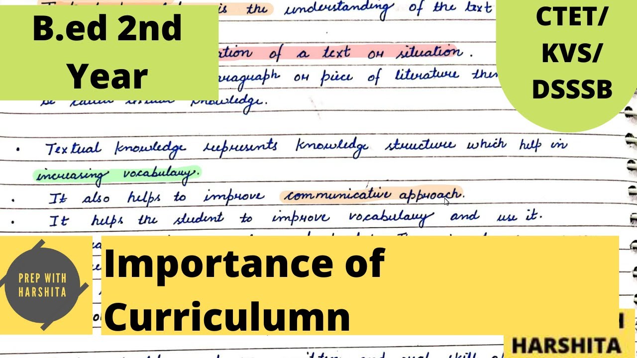 Importance of Curriculumn| |Knowledge And Curriculum | B.ED| 2nd Year