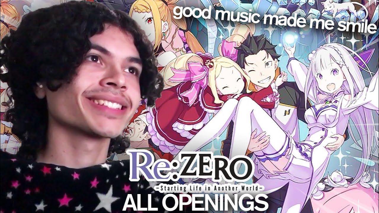 first time reacting to all Re:ZERO openings!