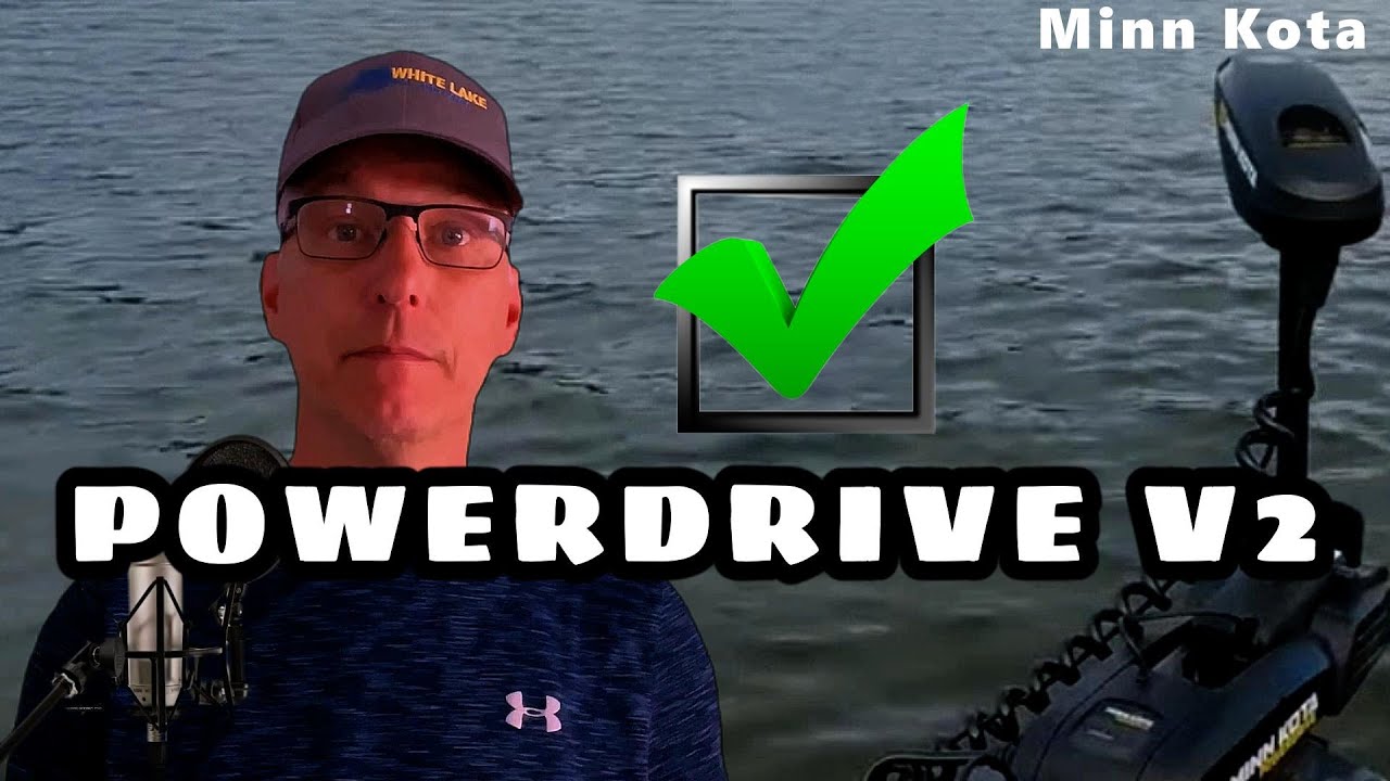 Minn Kota PowerDrive V2 Review: A Surprising Choice for Anglers