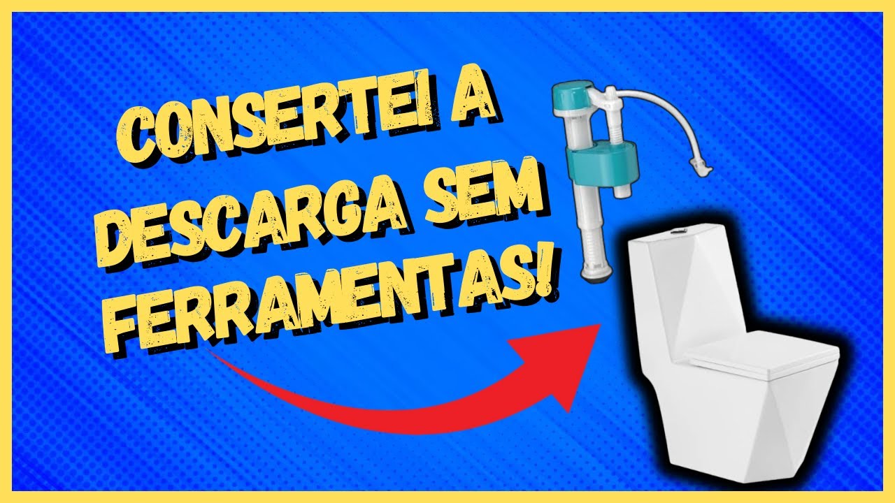 [PASSO A PASSO] COMO CONSERTAR DESCARGA TUBRAX DIAMANTE